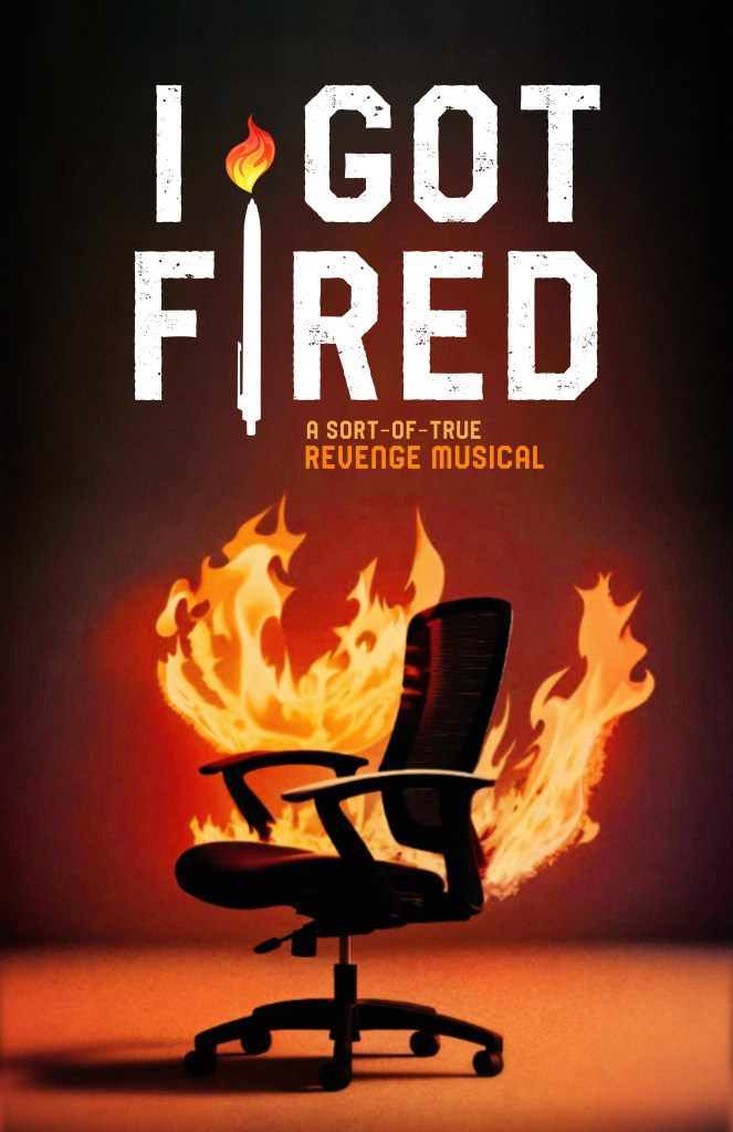 I Got Fired Musical Logo